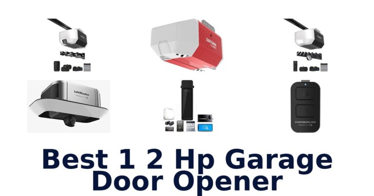 Best 1/2 HP Garage Door Openers: Top 10 Picks best 1 2 hp garage door opener