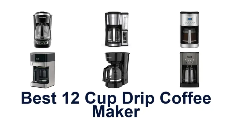 10 BEST 12 Cup Drip Coffee Makers best 12 cup drip coffee maker