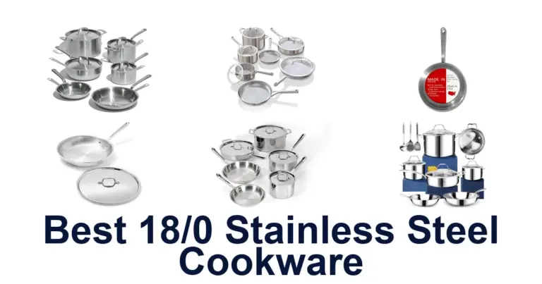 BEST 10 18/0 Stainless Steel Cookware Picks best 18/0 stainless steel cookware