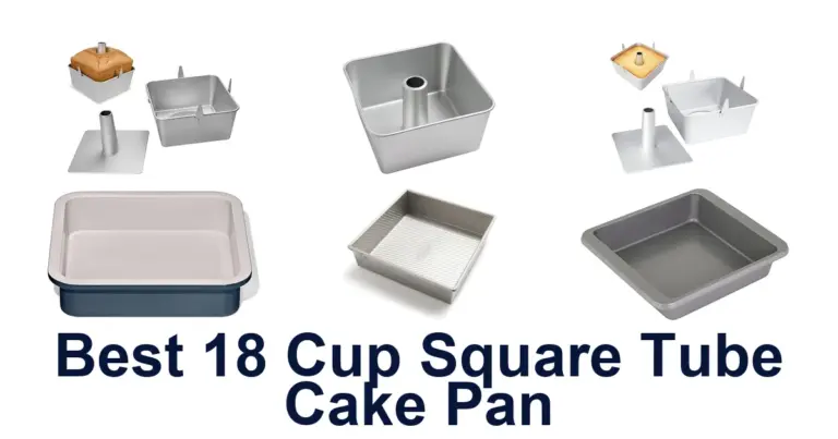Best 18 Cup Square Tube Pans: Top 10 Picks best 18 cup square tube cake pan