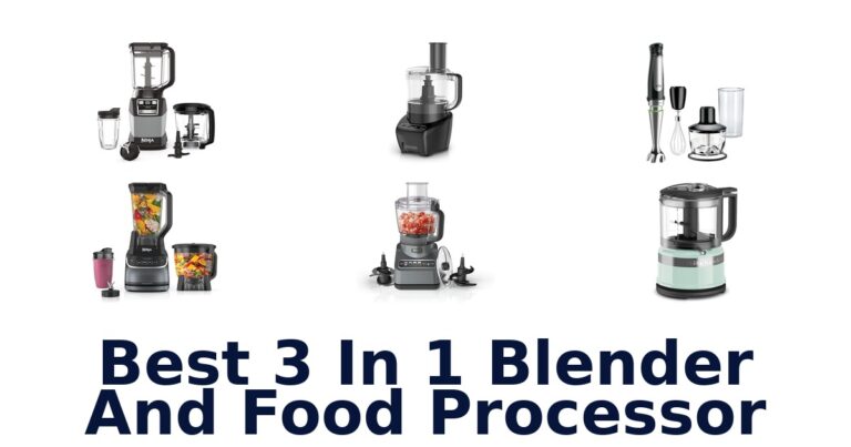 Best 10 3-in-1 Blender Food Processors 2026 best 3 in 1 blender and food processor