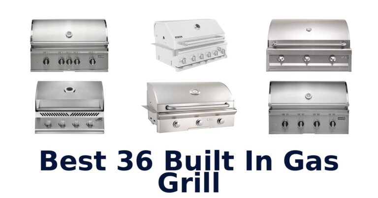 Best 36 Built-In Gas Grills: Top Picks for Outdoor Cooking best 36 built in gas grill