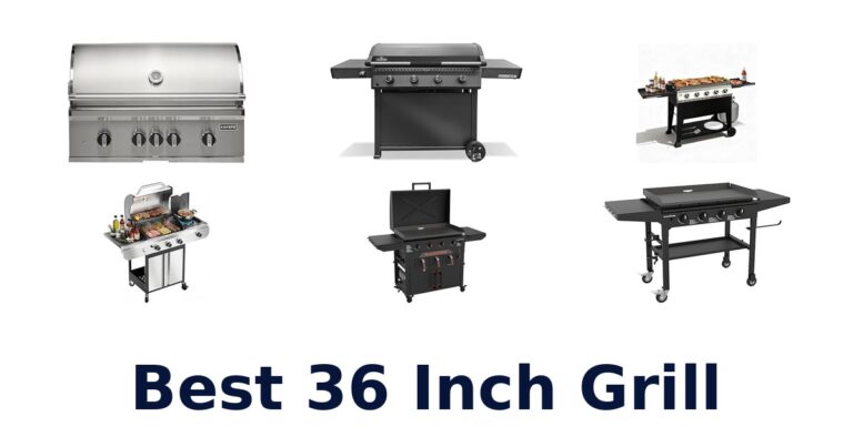 Best 36 Inch Grills: Top 10 Picks For Your Patio best 36 inch grill
