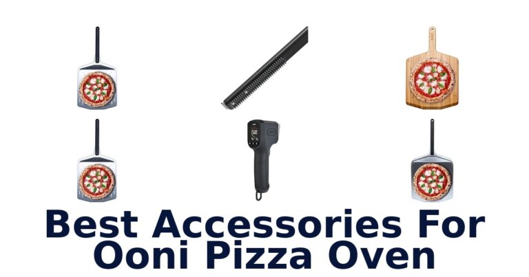 Best Ooni Pizza Oven Accessories: Top 10 Picks best accessories for ooni pizza oven