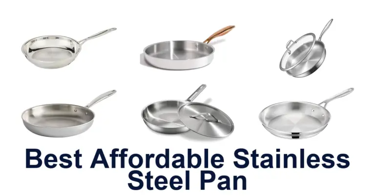 Best Affordable Stainless Steel Pans: Top 10 Picks best affordable stainless steel pan