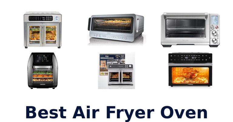 Best Air Fryer Ovens: Top 10 Picks for Your Kitchen best air fryer oven