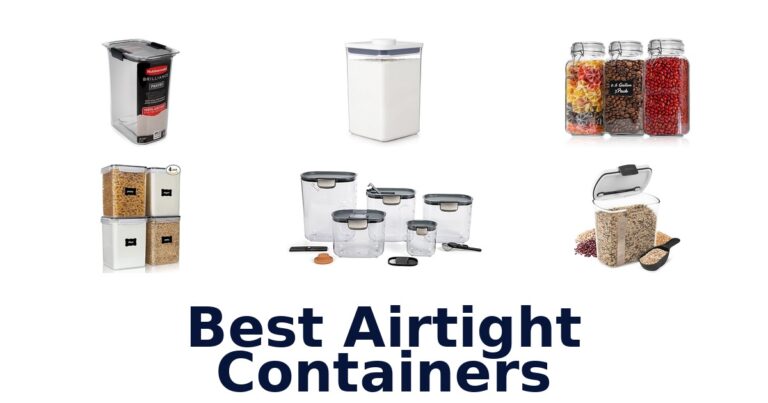 Best Airtight Containers: Top 10 Picks for Your Kitchen best airtight containers