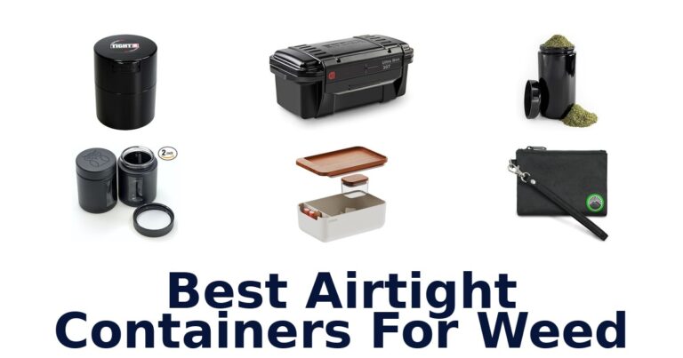 Best Airtight Containers for Weed: Top 10 Picks best airtight containers for weed