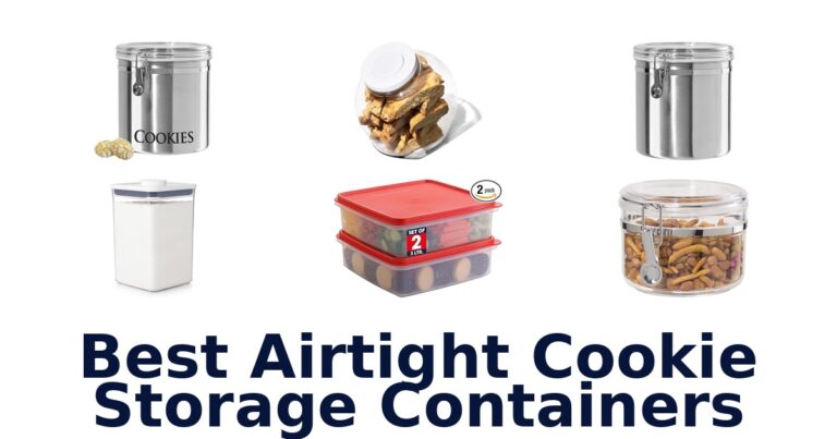 Best Airtight Cookie Containers 10 Picks best airtight cookie storage containers