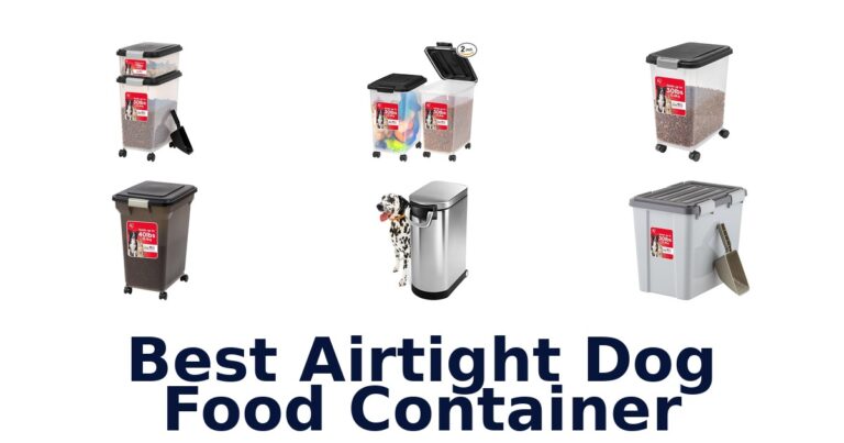 Best Airtight Dog Food Containers: Top 10 Picks best airtight dog food container