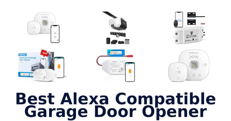 Best Alexa Garage Door Openers: Top 10 Picks! best alexa compatible garage door opener