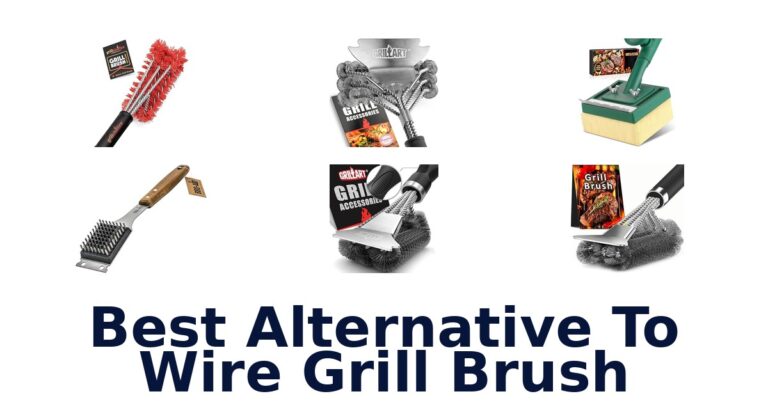 Best Wire Grill Brush Alternatives: Top 10 Picks best alternative to wire grill brush