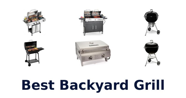 Best Backyard Grills: Top 10 Picks Revealed! best backyard grill