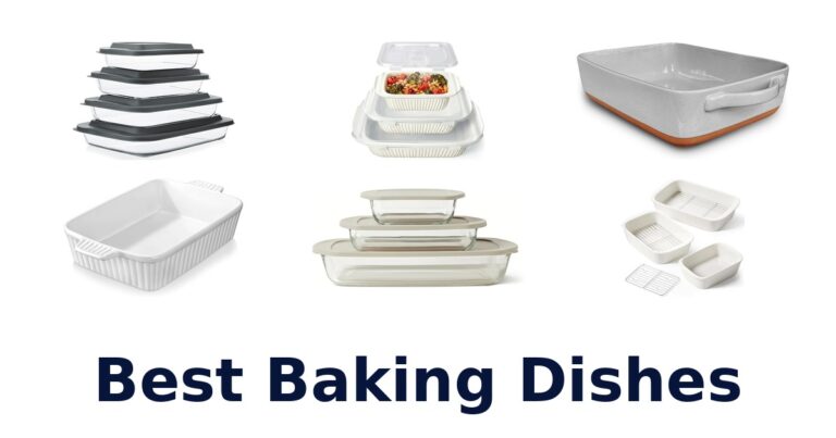 Best Baking Dishes: Top 10 Picks for Every Kitchen best baking dishes