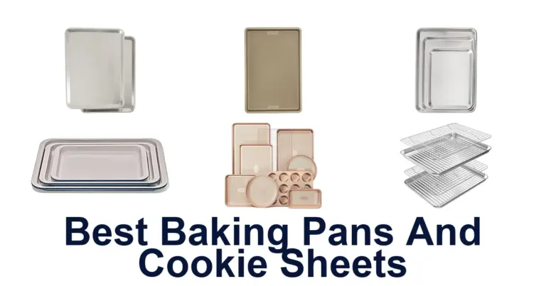 Best Baking Pans & Cookie Sheets: Top 10 Picks best baking pans and cookie sheets