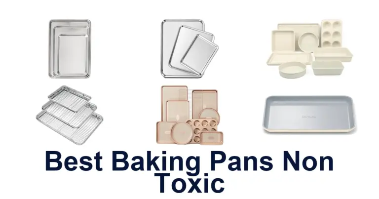 Best Non-Toxic Baking Pans: Top 10 Picks for Healthy Baking best baking pans non toxic