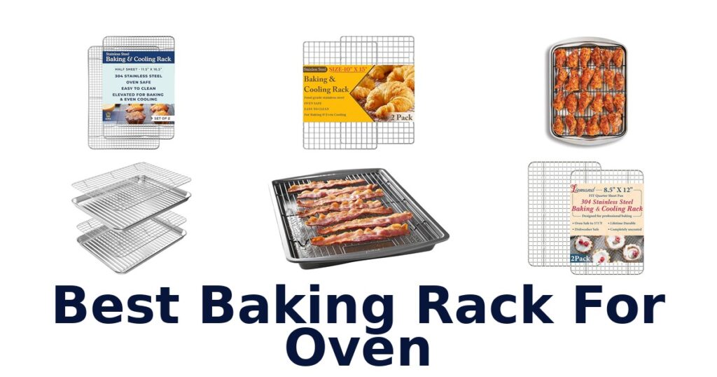 Best Baking Racks for Oven: Top 10 Picks - Sabor Mexicana