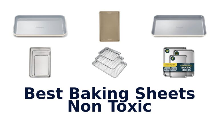 Best Non-Toxic Baking Sheets: Top 10 Picks! best baking sheets non toxic