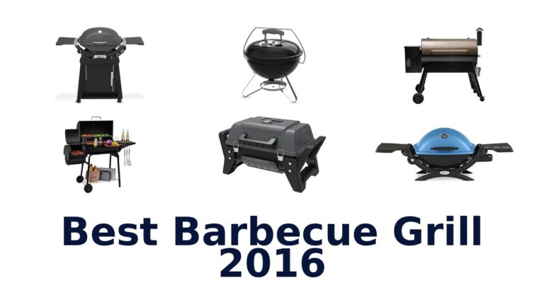 BEST Barbecue Grills: Top 10 Picks best barbecue grill 2016