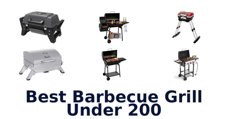 BEST BBQ Grills Under $200: Top 10 Picks! best barbecue grill under 200