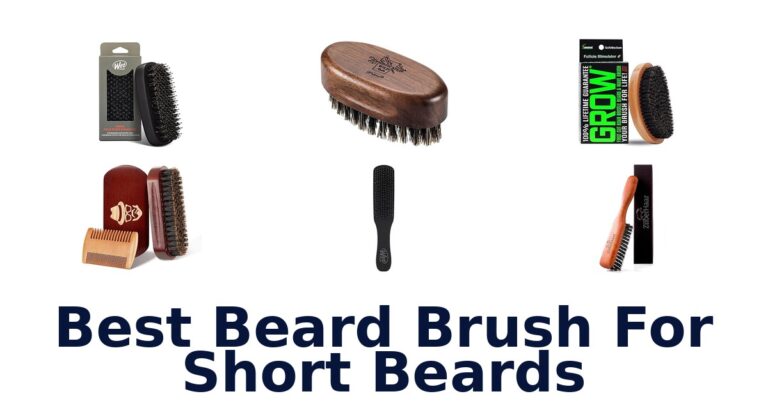 Best Beard Brushes for Short Beards: Top 10 Picks best beard brush for short beards
