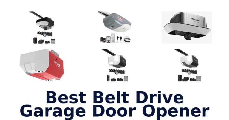 Best Belt Drive Openers: Top 10 Picks! best belt drive garage door opener