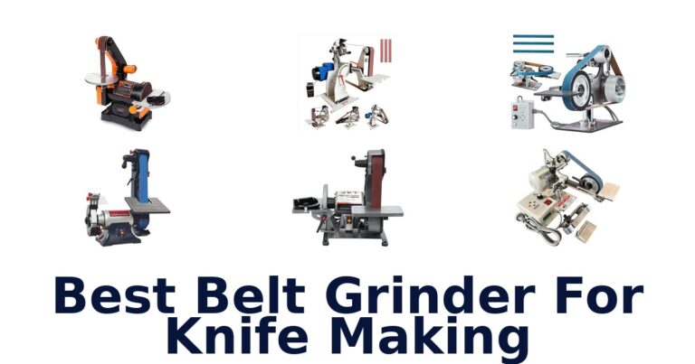 Best Belt Grinders for Knife Making: Top 10 Picks best belt grinder for knife making