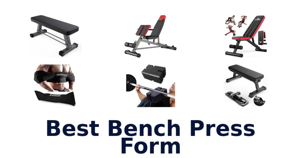 Best Bench Press Form: Top 10 Perfect Techniques - Sabor Mexicana