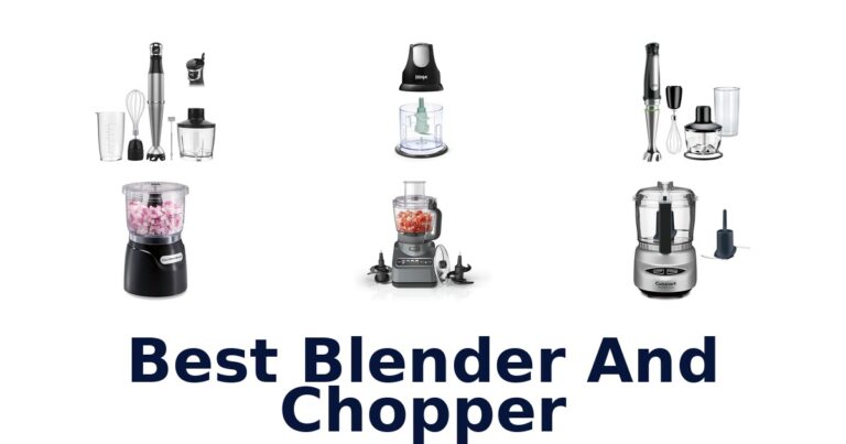 Best Blender & Chopper Picks for Effortless Prep best blender and chopper