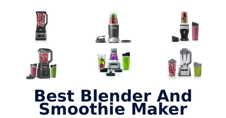 Best 10 Blenders & Smoothie Makers for 2026 best blender and smoothie maker