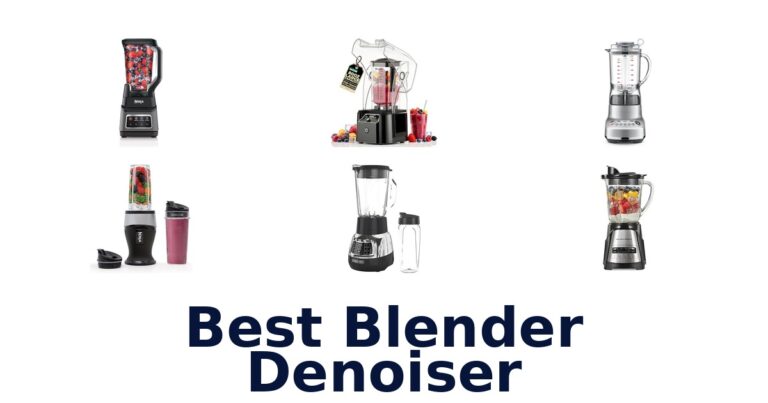 Best Blender Denoisers: Top 10 Picks Reviewed best blender denoiser