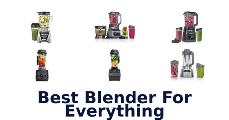BEST Blender for Everything: Top 10 Picks best blender for everything