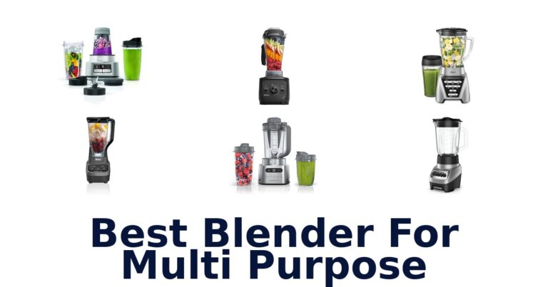 Best Multi Purpose Blender: Top 10 Picks best blender for multi purpose