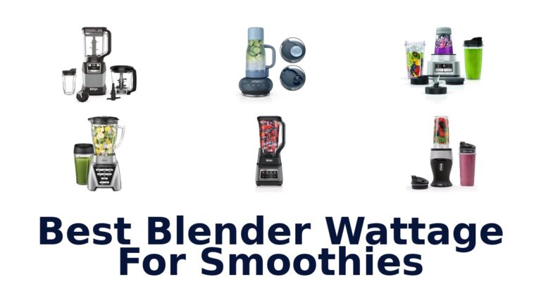Best 10 Blender Wattages for Smoothies best blender wattage for smoothies