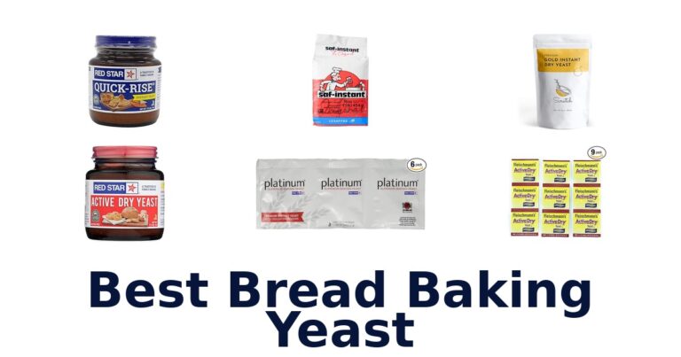 Best Bread Baking Yeast: Top 10 Picks for Perfect Loaves best bread baking yeast