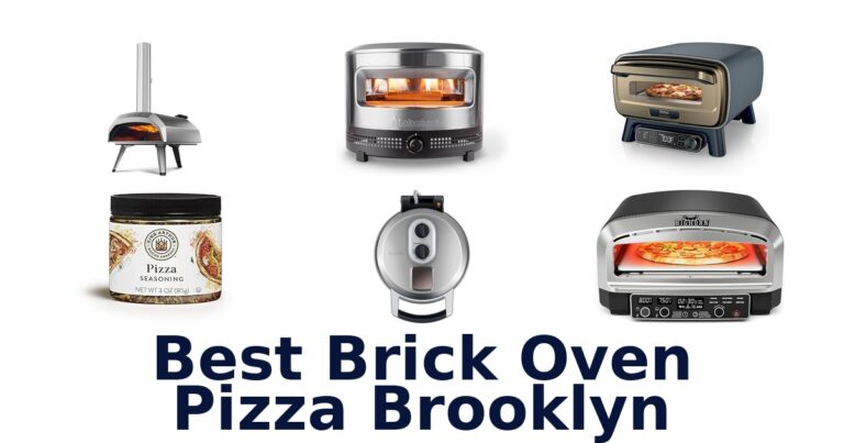 BEST Brooklyn Brick Oven Pizza Picks (Top 10) best brick oven pizza brooklyn