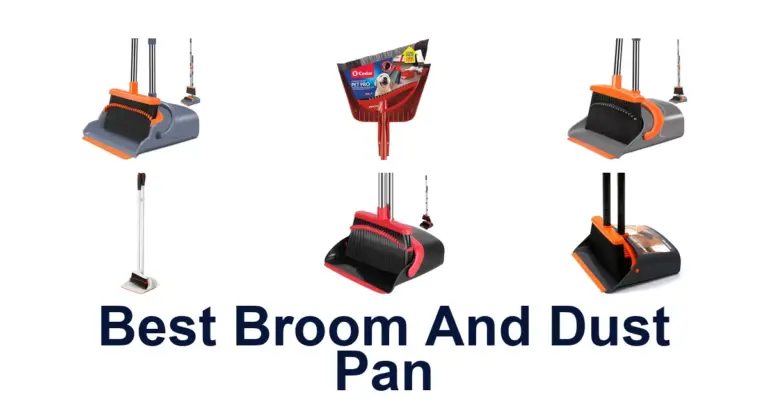 Best Broom & Dustpan Sets: Top 10 Picks best broom and dust pan