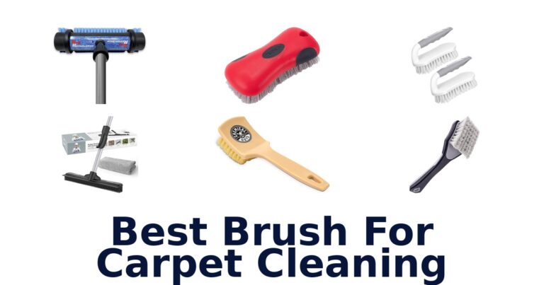 BEST 10 Carpet Cleaning Brushes: Top Picks best brush for carpet cleaning