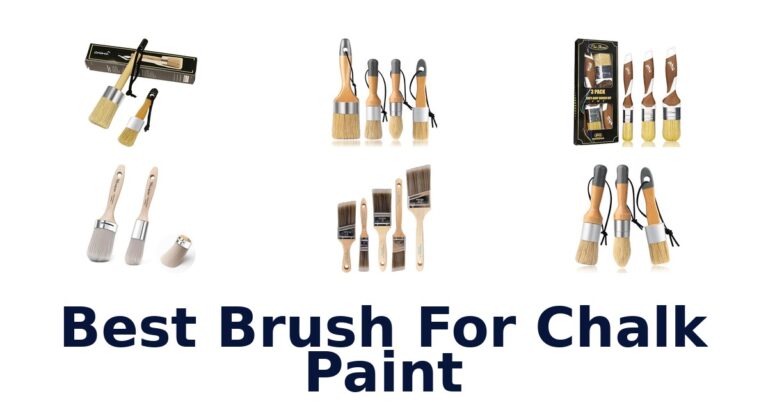 Best Brushes for Chalk Paint: Top 10 Picks best brush for chalk paint