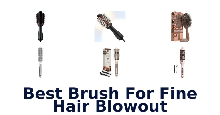 Best Brush for Fine Hair Blowout: Top 10 Picks best brush for fine hair blowout