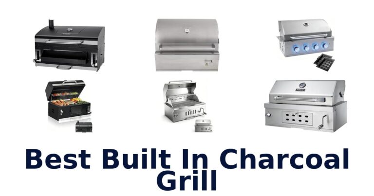 Best Built-In Charcoal Grills: Top 10 Picks best built in charcoal grill