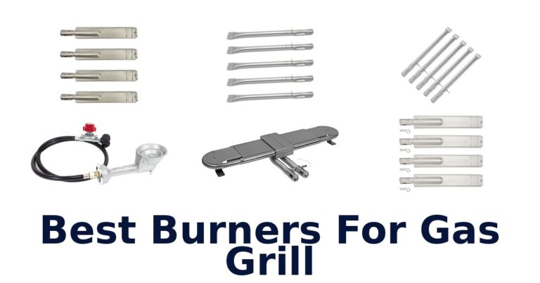 Best Gas Grill Burners: Top 10 Picks best burners for gas grill