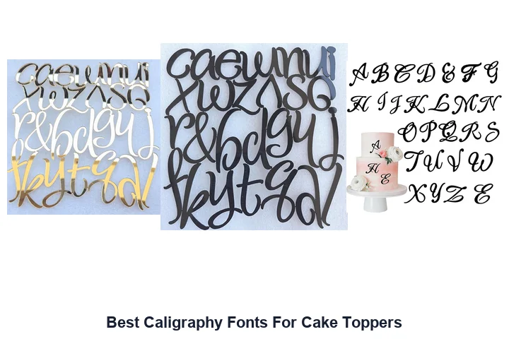 Best Calligraphy Fonts for Cake Toppers Best Caligraphy Fonts For Cake Toppers