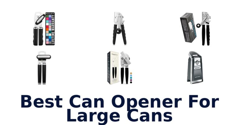 BEST Large Can Openers: Top 10 Picks best can opener for large cans