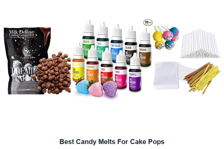Best Candy Melts for Cake Pops: Top Picks Best Candy Melts For Cake Pops
