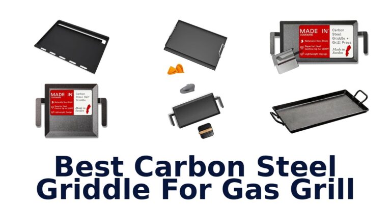 Best Carbon Steel Griddles for Gas Grills best carbon steel griddle for gas grill