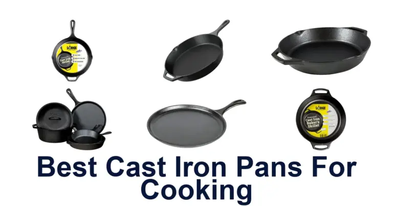 Best Cast Iron Pans for Cooking: Top 10 Picks best cast iron pans for cooking
