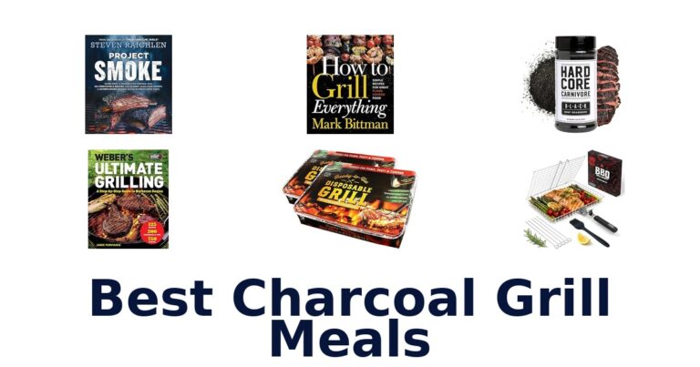 Best Charcoal Grill Meals: Top 10 Picks best charcoal grill meals
