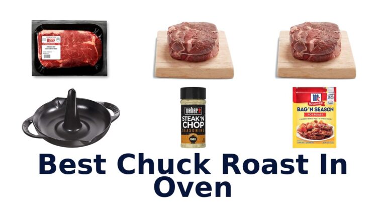 Best Chuck Roast in Oven: Top 10 Picks best chuck roast in oven