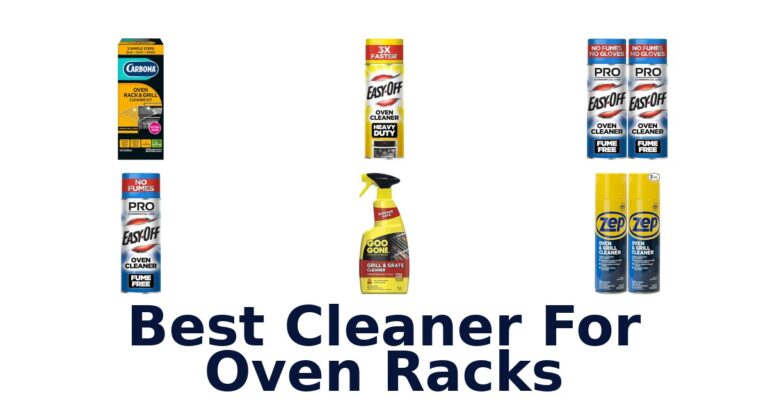 Best Oven Rack Cleaners: Top 10 Picks Reviewed best cleaner for oven racks